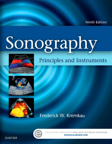 Instructor Manual for Sonography Principles and Instruments 9th Edition by Frederick W. Kremkau