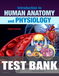 Test Bank for Introduction to Human Anatomy and Physiology 4th Edition by Eldra Pearl Solomon