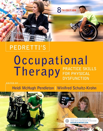 Test Bank for Pedretti's Occupational Therapy 8th Edition by Heidi McHugh Pendleton