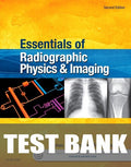 Test Bank for Essentials of Radiographic Physics and Imaging 2nd Edition by James Johnston