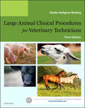 Test Bank for Large Animal Clinical Procedures for Veterinary Technicians 3rd Edition by Kristin J. Holtgrew-Bohling