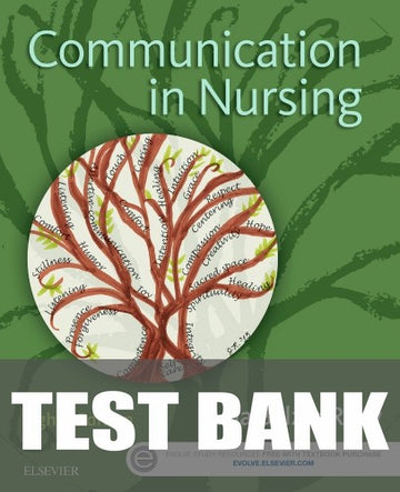 Test Bank for Communication in Nursing 8th Edition by Julia Balzer Riley