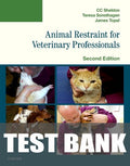 Test Bank for Animal Restraint for Veterinary Professionals 2nd Edition by C. C. Sheldon