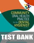 Test Bank for Community Oral Health Practice for the Dental Hygienist 4th Edition by Christine French Beatty