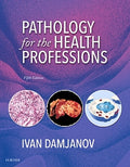 Test Bank for Pathology for the Health Professions 5th Edition by Ivan Damjanov