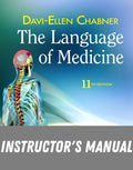 Instructor Manual for The Language of Medicine 11th Edition by Davi-Ellen Chabner