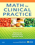 Test Bank for Math for Clinical Practice 2nd Edition by Denise Macklin