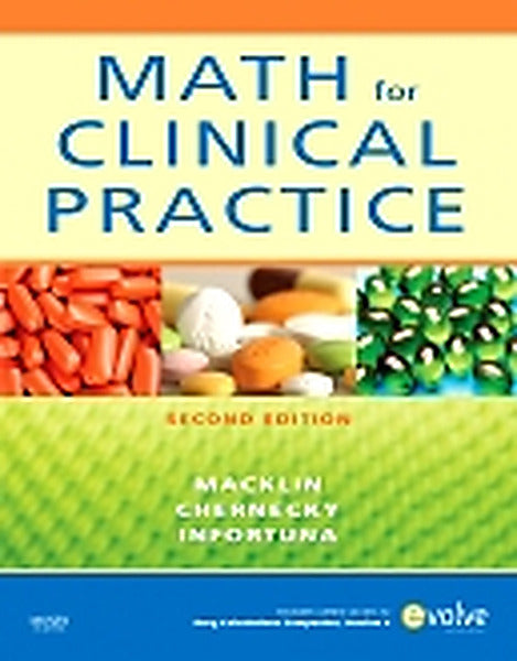 Test Bank for Math for Clinical Practice 2nd Edition by Denise Macklin