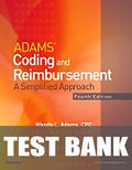 Test Bank for Adams' Coding and Reimbursement 4th Edition by Wanda Adams