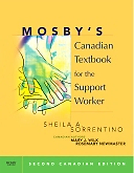 Test Bank for Mosby's Canadian Textbook for the Support Worker 2nd Edition by Leighann Remmert