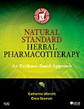 Test Bank for Natural Standard's Herbal Pharmacotherapy 1st Edition by Catherine Ulbricht
