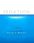 Test Bank for Sedation 5th Edition by Stanley F. Malamed
