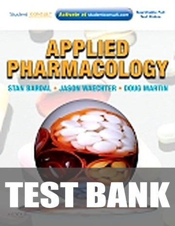 Test Bank for Applied Pharmacology 1st Edition by Stan Bardal