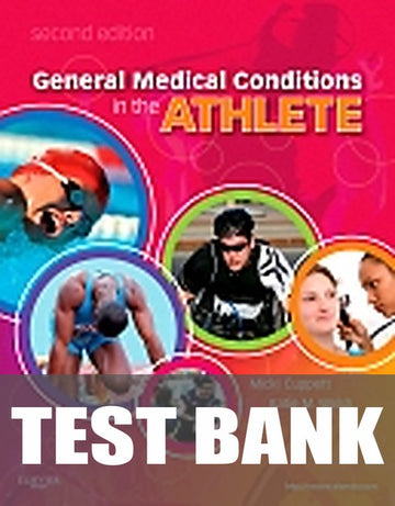 Test Bank for General Medical Conditions in the Athlete 2nd Edition by Micki Cuppett