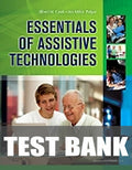 Test Bank for Essentials of Assistive Technologies 1st Edition by Albert M. Cook