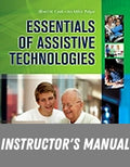 Instructor Manual for Essentials of Assistive Technologies 1st Edition by Albert M. Cook