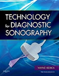 Test Bank for Technology for Diagnostic Sonography 1st Edition by Wayne R. Hedrick