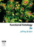 Test Bank for Functional Histology 2nd Edition by Suzanne Ollerenshaw