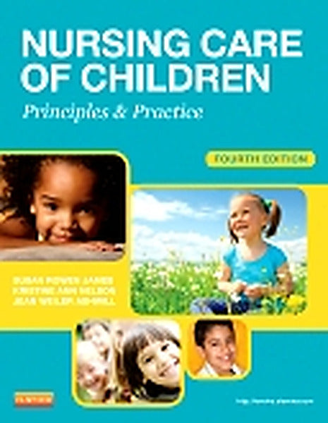 Instructor Manual for Nursing Care of Children 4th Edition by Susan Rowen James