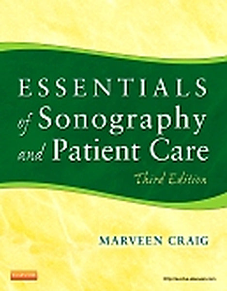 Test Bank for Essentials of Sonography and Patient Care 3rd Edition by M. Robert deJong