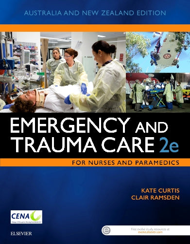 Test Bank for Emergency and Trauma Care for Nurses and Paramedics - EVOLVE 2nd Edition by Kate Curtis