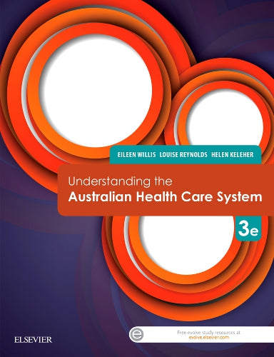 Test Bank for Understanding the Australian Health Care System 3rd Edition by Eileen Willis