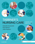 Test Bank for Tabbner's Nursing Care 7th Edition by Gabrielle Koutoukidis