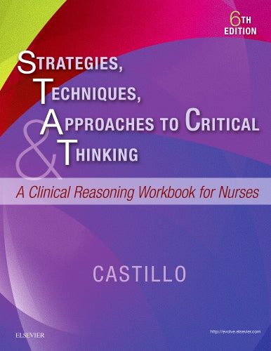 Instructor Manual for Strategies, Techniques, & Approaches to Critical Thinking 6th Edition by Sandra Luz Martinez de Castillo