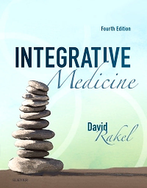 Test Bank for Integrative Medicine 4th Edition by David P. Rakel