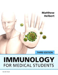 Test Bank for Immunology for Medical Students 3rd Edition by Matthew Helbert