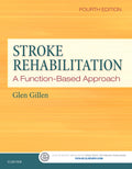 Test Bank for Stroke Rehabilitation: A Function-Based Approach 4th Edition by Glen Gillen