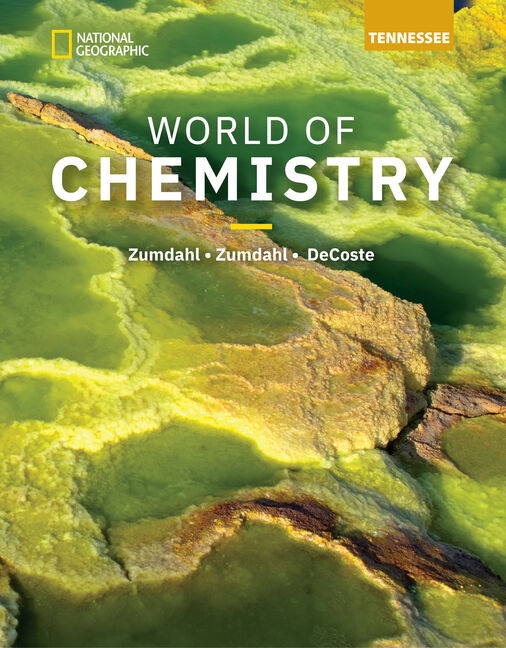 Solutions Manual for World of Chemistry, Student Edition for Tennessee 1st Edition by National Geographic
