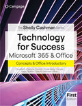 Instructor Manual for Technology for Success and Shelly Cashman Series Microsoft Office 365 1st Edition by Jennifer Campbell