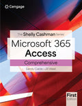 Instructor Manual for Shelly Cashman Series Microsoft Office 365 & Access: Comprehensive 1st Edition by Jill West