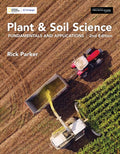 Instructor Manual for Plant & Soil Science: Fundamentals and Applications 2nd Edition by R.O. (Rick) Parker
