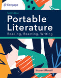 Instructor Manual for PORTABLE Literature: Reading, Reacting, Writing 10th Edition by Laurie G. Kirszner