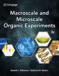 Instructor Manual for Macroscale and Microscale Organic Experiments 8th Edition by Kenneth L. Williamson