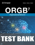 Test Bank for ORGB 7th Edition by Debra Nelson