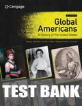 Test Bank for Global Americans: A History of the United States 2nd Edition by Maria Montoya