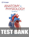 Test Bank for Anatomy & Physiology Lab Manual 1st Edition by Elizabeth Co