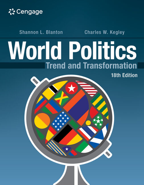 Test Bank for World Politics: Trend and Transformation 18th Edition by Shannon L. Blanton
