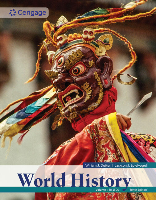 Test Bank for World History, Volume 1: To 1800 10th Edition by William J.  Duiker