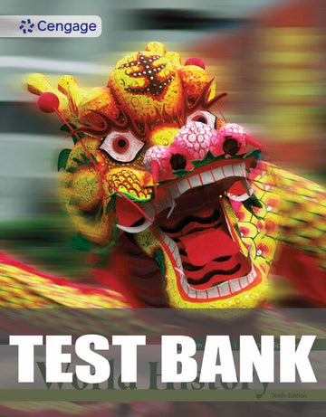 Test Bank for World History 10th Edition by William J.  Duiker