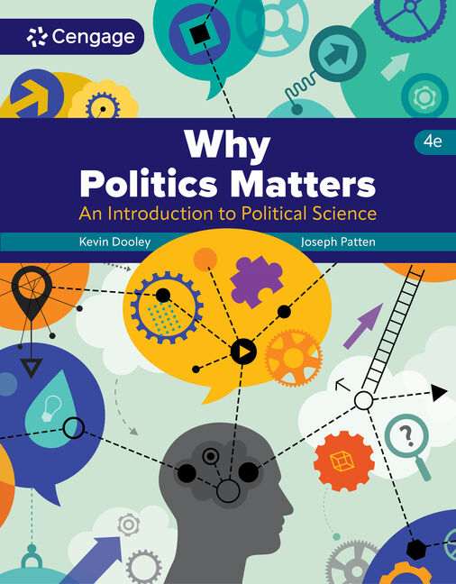 Instructor Manual for Why Politics Matters: An Introduction to Political Science 4th Edition by Kevin L. Dooley