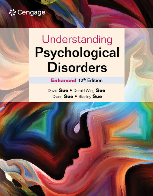 Test Bank for Understanding Psychological Disorders Enhanced 12th Edition by David Sue
