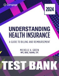 Test Bank for Understanding Health Insurance: A Guide to Billing and Reimbursement, 2024 Edition 19th Edition by Michelle A. Green