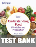 Test Bank for Understanding Food Principles & Preparation 7th Edition by Amy Christine Brown