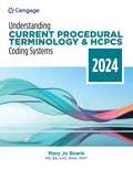 Test Bank for Understanding Current Procedural Terminology and HCPCS Coding Systems: 2024 Edition 11th Edition by Mary Jo Bowie