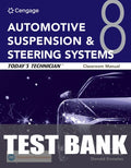 Test Bank for Today's Technician: Automotive Suspension & Steering Systems, Classroom Manual and Shop Manual 8th Edition by Mark Schnubel