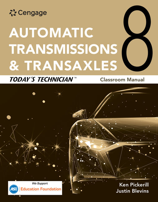 Instructor Manual for Today's Technician: Automatic Transmissions and Transaxles Classroom Manual and Shop Manual 8th Edition by Jack Erjavec